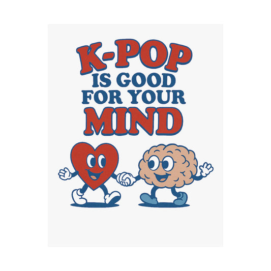 K-POP is Good 4 U Poster