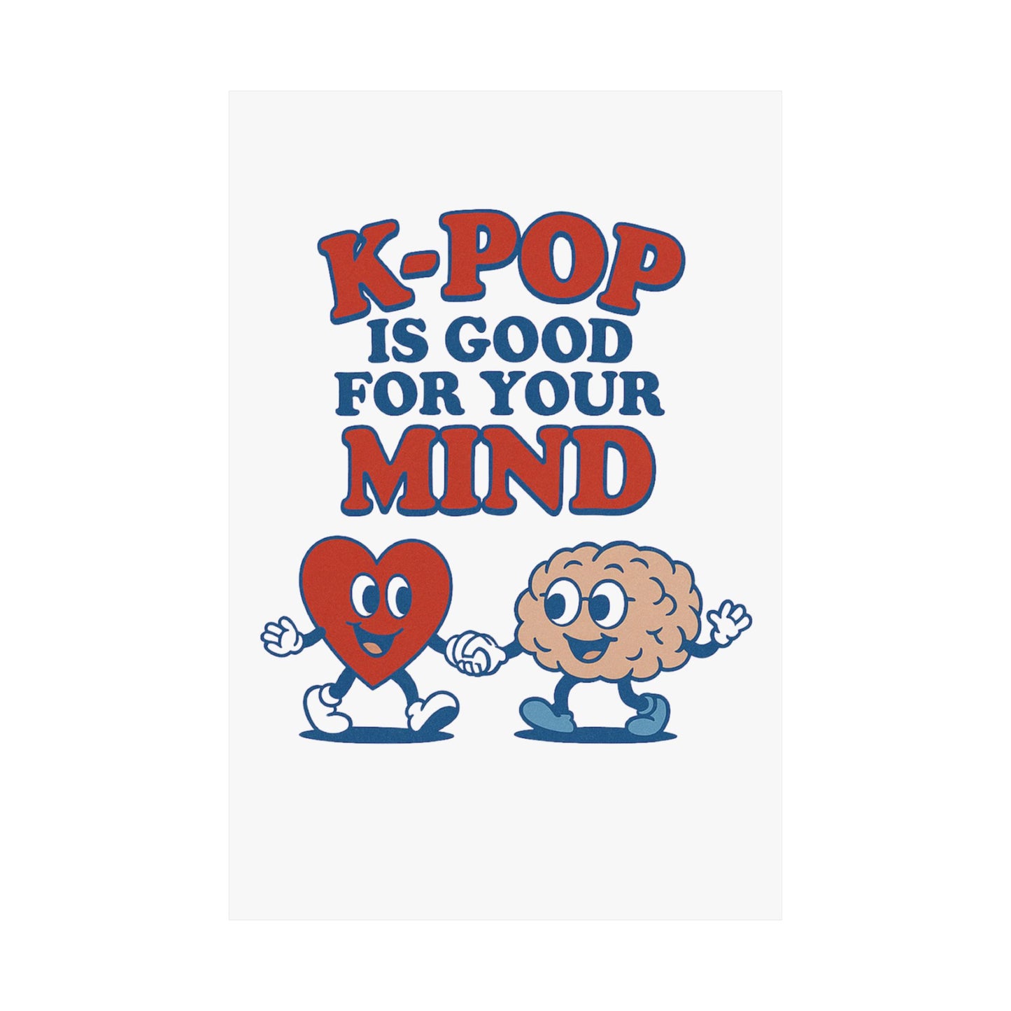 K-POP is Good 4 U Poster