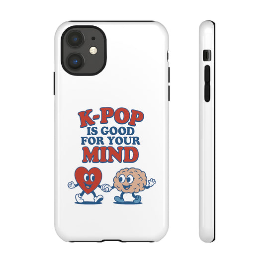 K-Pop is Good 4 U Phone Case