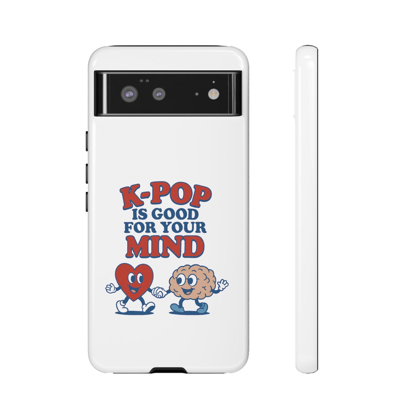 K-Pop is Good 4 U Phone Case