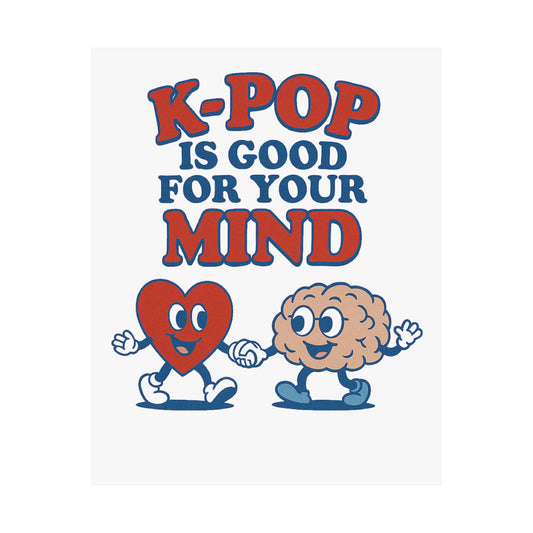K-POP is Good 4 U Poster